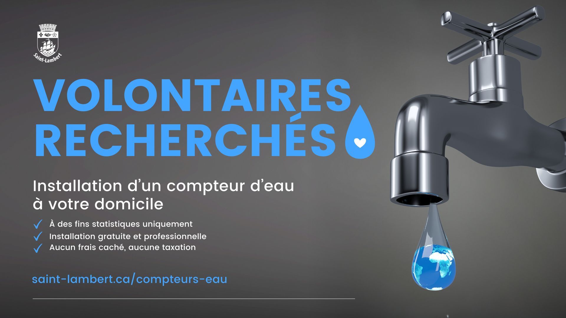 La Ville de Saint-Lambert est à la recherche de volontaires pour l’installation de compteurs d’eau à des fins statistiques