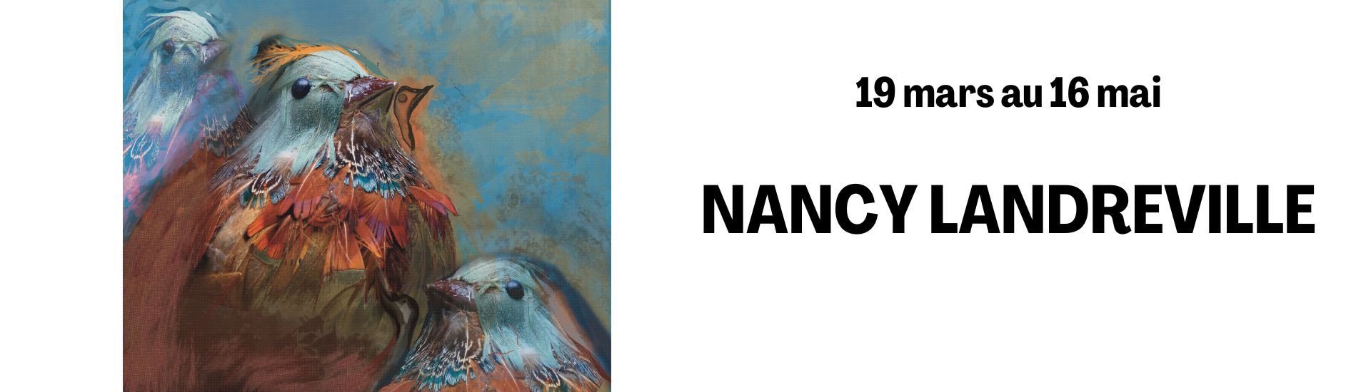 Exposition de Nancy Landreville