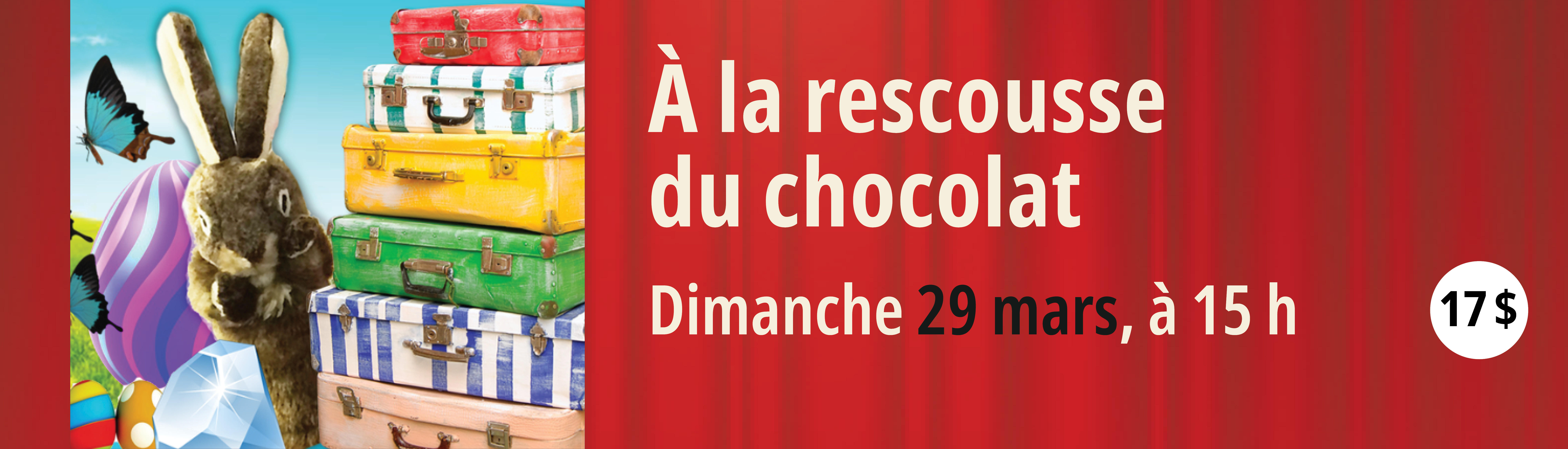 Spectacle A la rescousse du chocolat